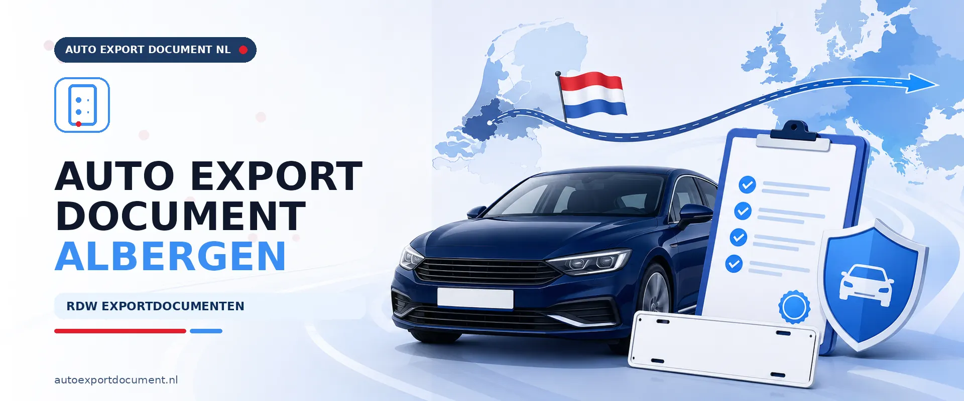 Auto export document maken Albergen – banner van Auto Export Document met RDW exportpapieren en vrijwaringsbewijs voor voertuigen uit Albergen