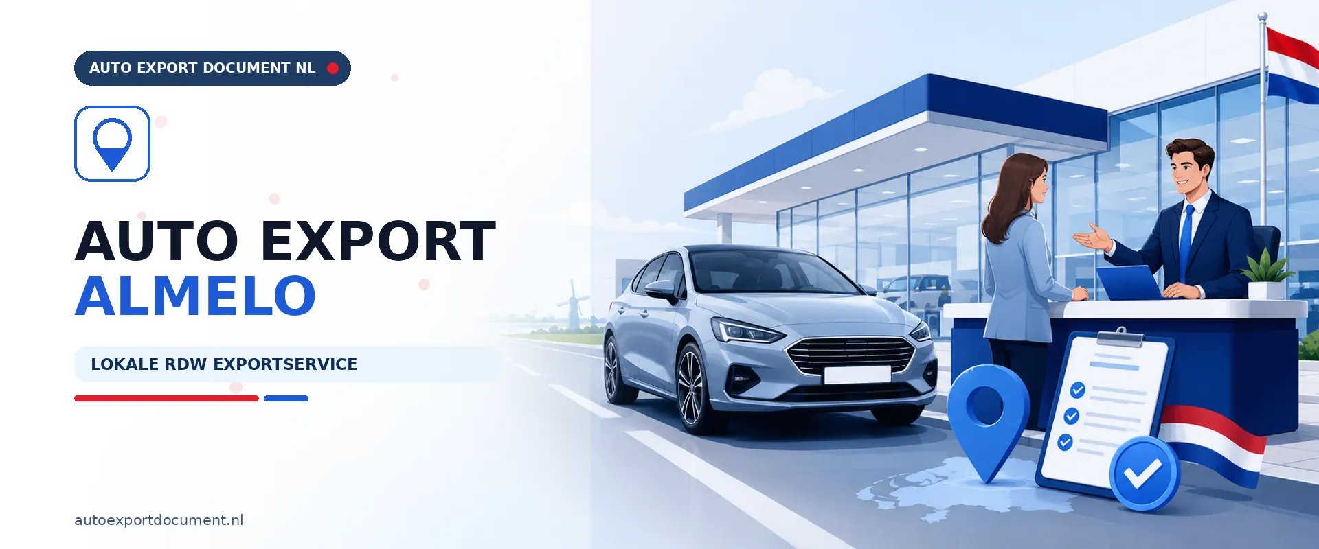 Auto export Almelo nu open – banner van het RDW erkende exportkantoor van Auto Export Document met persoonlijke exportservice aan de balie voor klanten uit Almelo
