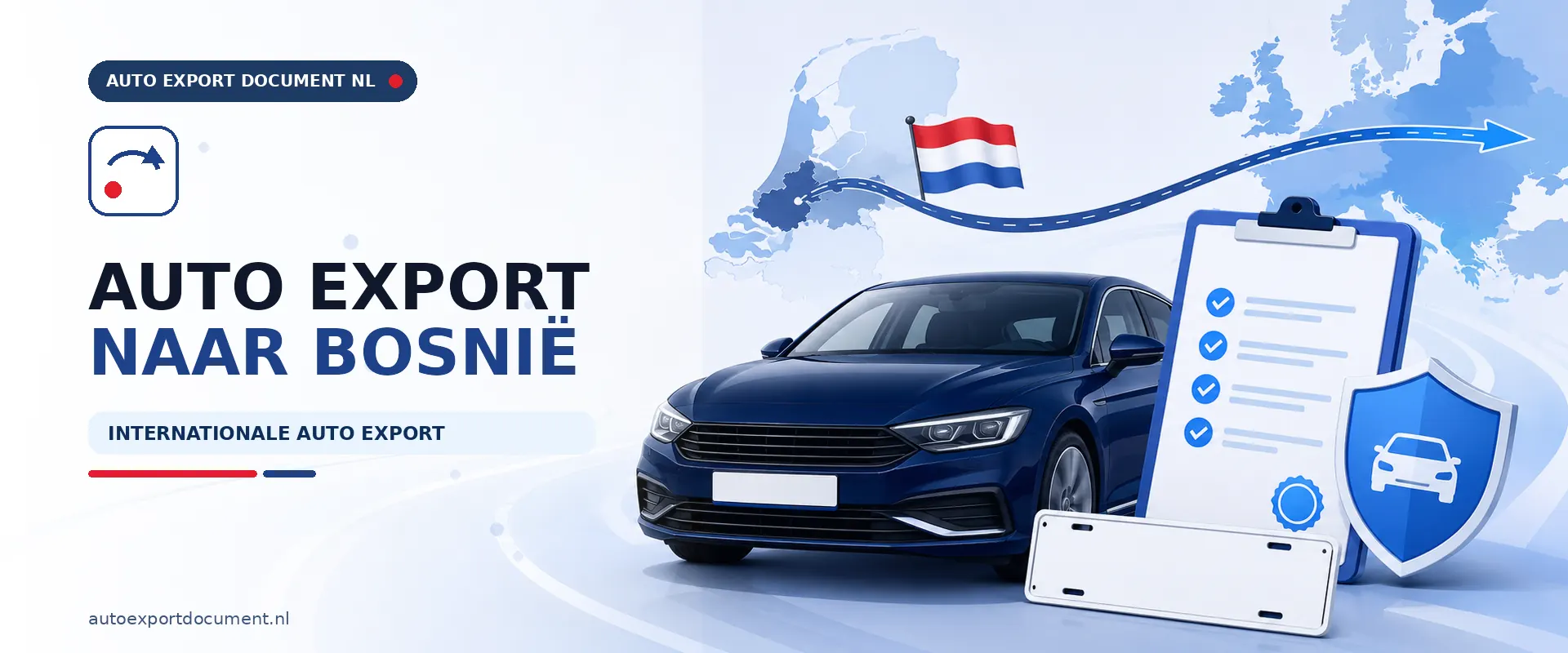 Auto export naar Bosnië – banner van Auto Export Document met auto en RDW exportdocumenten voor internationale auto export van Nederland naar Bosnië