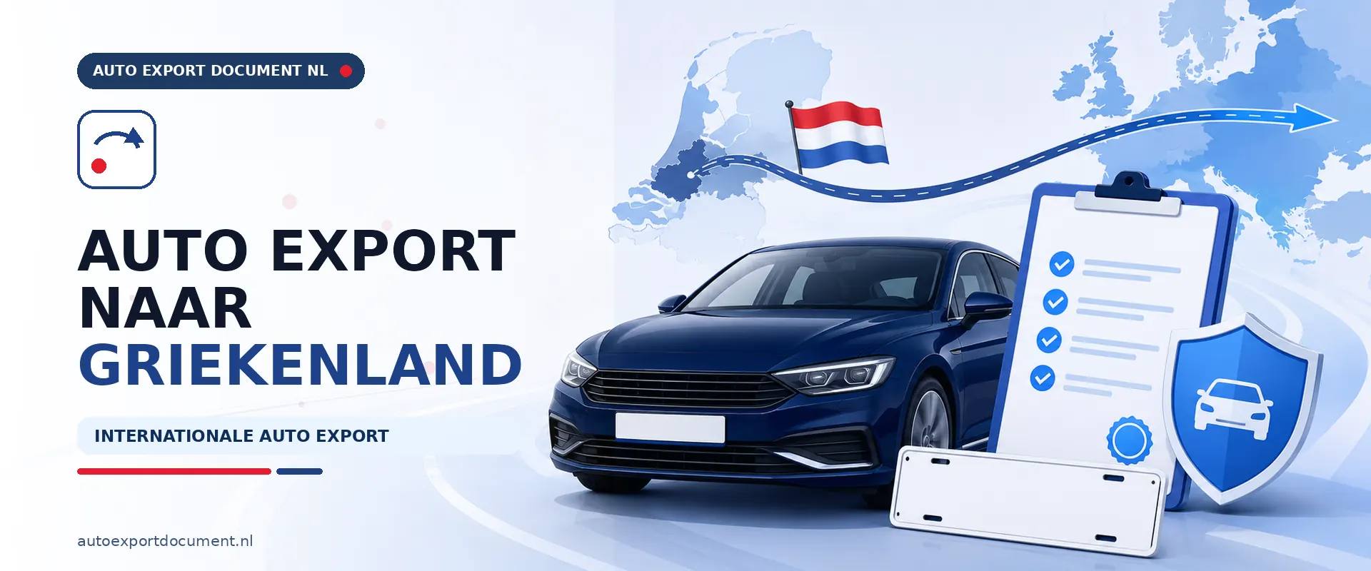 Auto export naar Griekenland – banner van Auto Export Document met auto en RDW exportdocumenten voor auto export van Nederland naar Griekenland