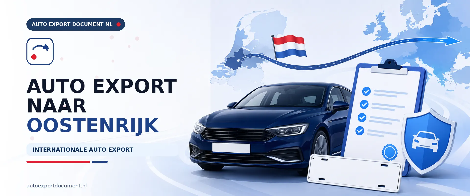 Auto export naar Oostenrijk – banner van Auto Export Document met auto, RDW exportdocument checklist en exportroute van Nederland naar Oostenrijk