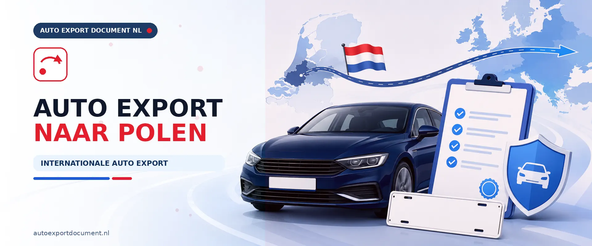 Auto export naar Polen – banner van Auto Export Document met auto, RDW exportdocumenten en exportkentekens voor auto export van Nederland naar Polen