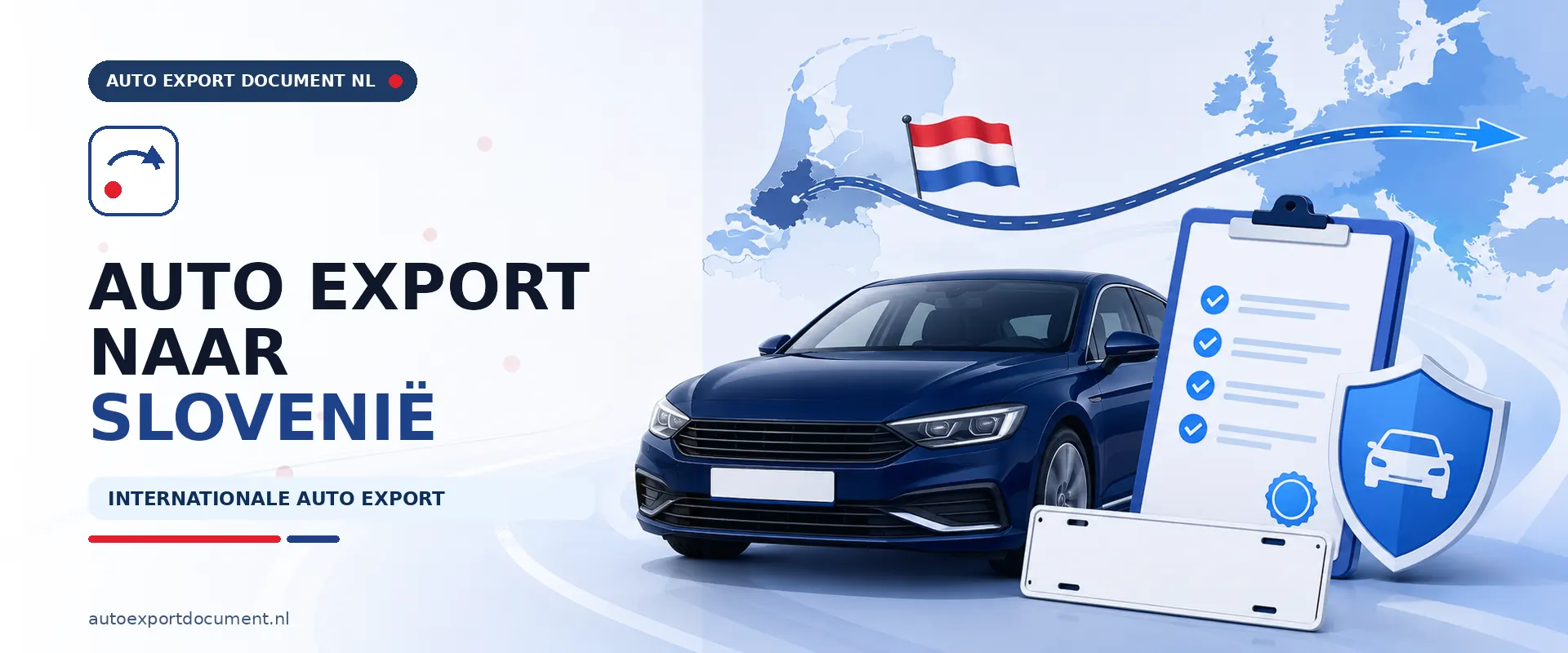 Auto export naar Slovenië – banner van Auto Export Document met auto en RDW exportdocumenten voor export van Nederland naar Slovenië