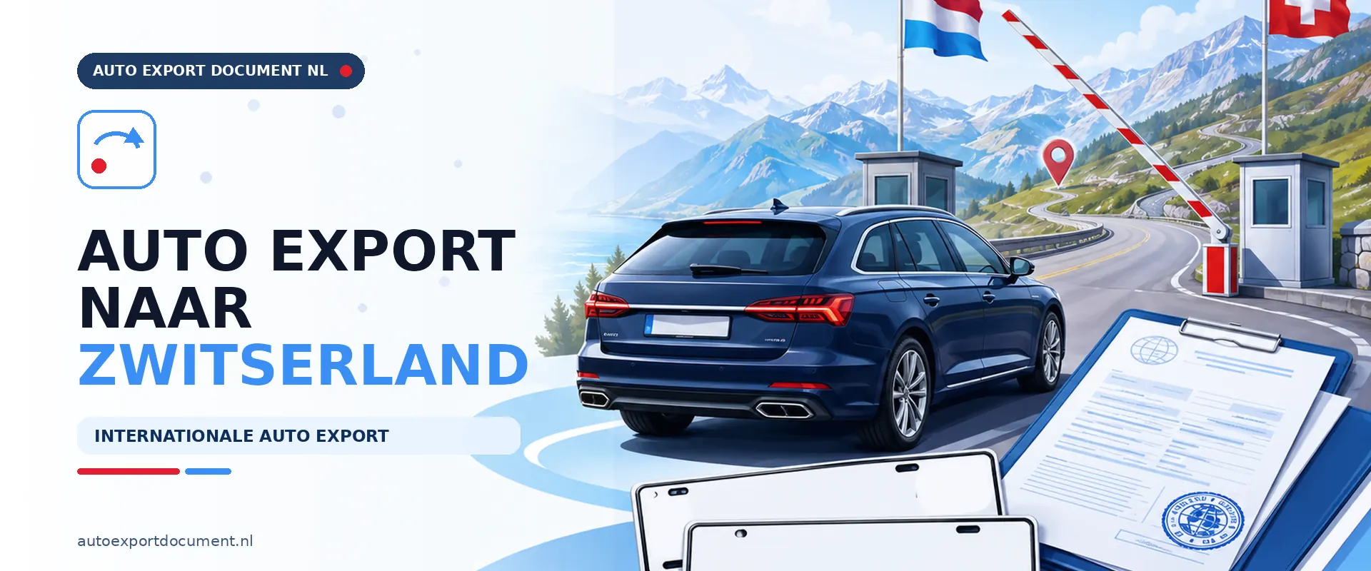 Auto export naar Zwitserland – banner van Auto Export Document met auto en RDW exportdocumenten voor auto export van Nederland naar Zwitserland