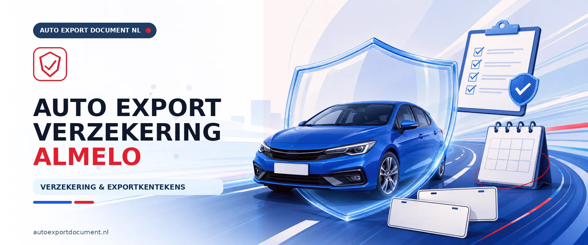 Auto export verzekering Almelo – banner van Auto Export Document met exportverzekering en witte exportkentekens voor auto export vanuit Almelo