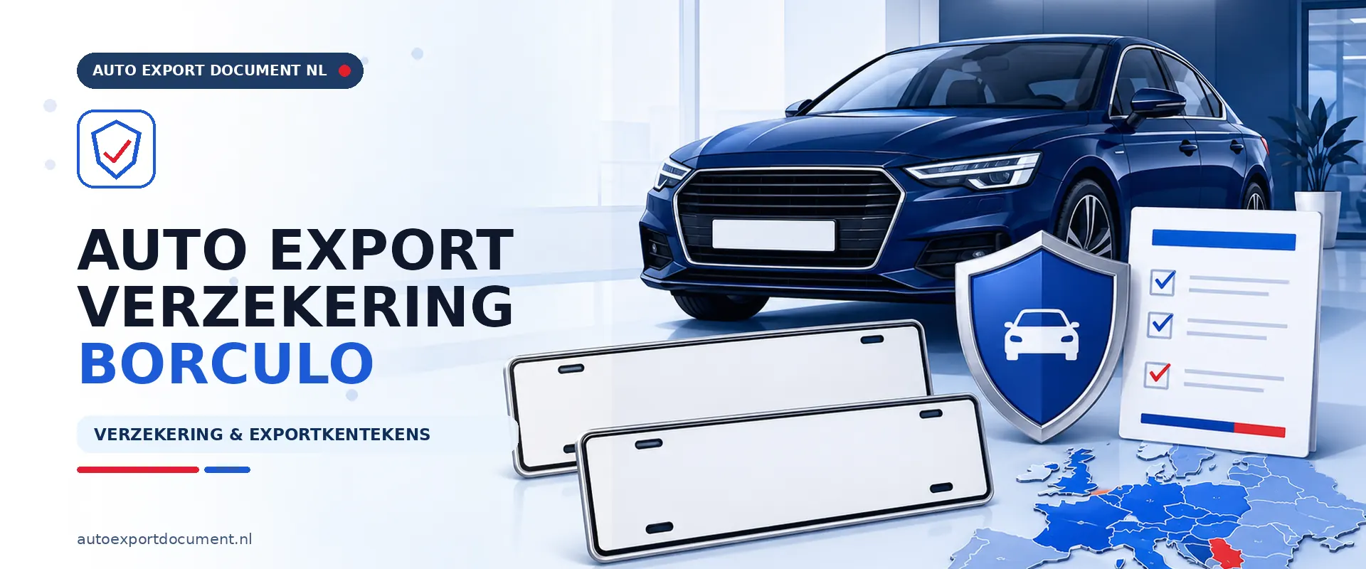 Auto export verzekering Borculo – banner van Auto Export Document met exportverzekering en witte exportkentekens voor auto export vanuit Borculo