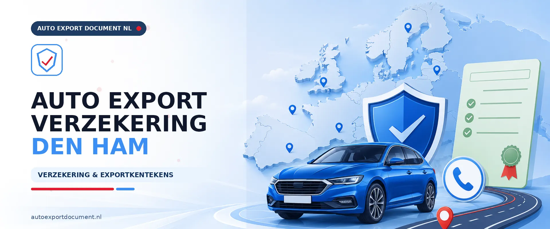 Auto export verzekering Den Ham – banner van Auto Export Document met exportverzekering en witte exportkentekens voor auto export vanuit Den Ham