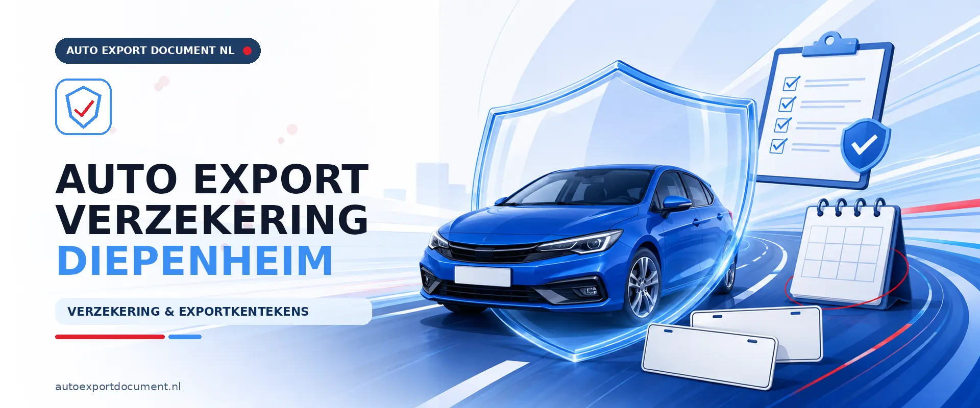 Auto export verzekering Diepenheim – banner van Auto Export Document met exportverzekering en witte exportkentekens voor auto export vanuit Diepenheim