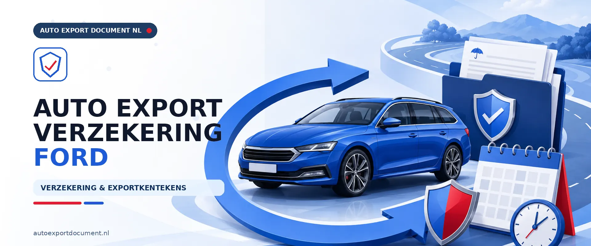 Auto export verzekering Ford – banner van Auto Export Document met exportverzekering en witte exportkentekens voor uw Ford bij export vanuit Nederland