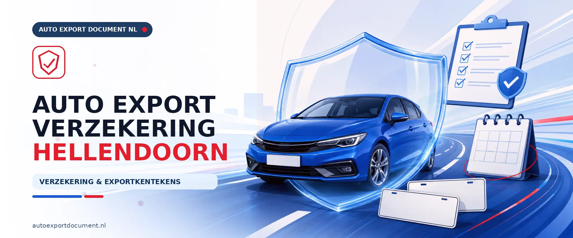 Auto export verzekering Hellendoorn – banner van Auto Export Document met exportverzekering en witte exportkentekens voor auto export vanuit Hellendoorn