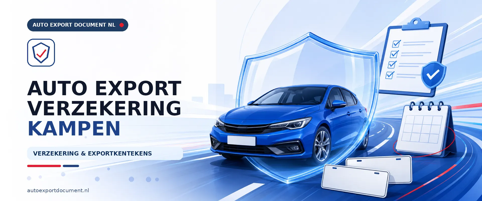 Auto export verzekering Kampen – banner van Auto Export Document met exportverzekering en witte exportkentekens voor auto export vanuit Kampen