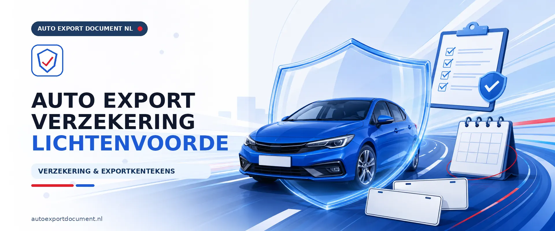 Auto export verzekering Lichtenvoorde – banner van Auto Export Document met exportverzekering en witte exportkentekens voor auto export vanuit Lichtenvoorde