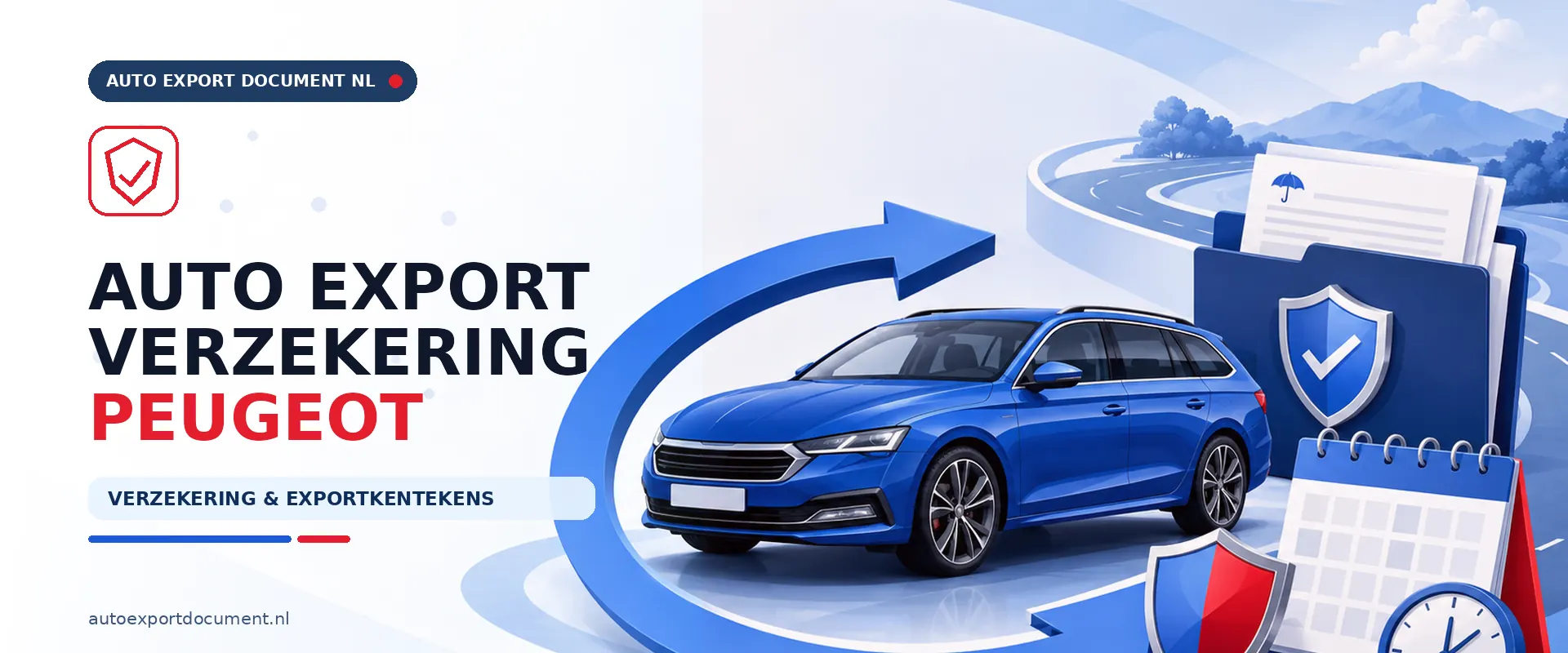 Auto export verzekering Peugeot – banner van Auto Export Document met exportverzekering en witte exportkentekens voor uw Peugeot bij export vanuit Nederland