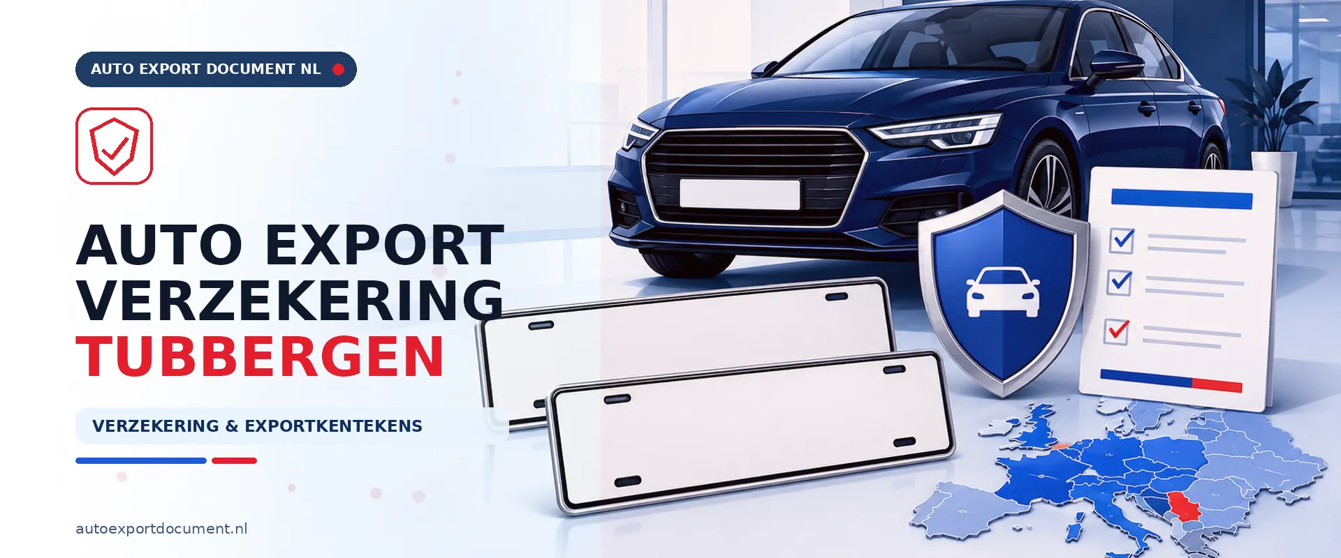 Auto export verzekering Tubbergen – banner van Auto Export Document met exportverzekering en witte exportkentekens voor auto export vanuit Tubbergen