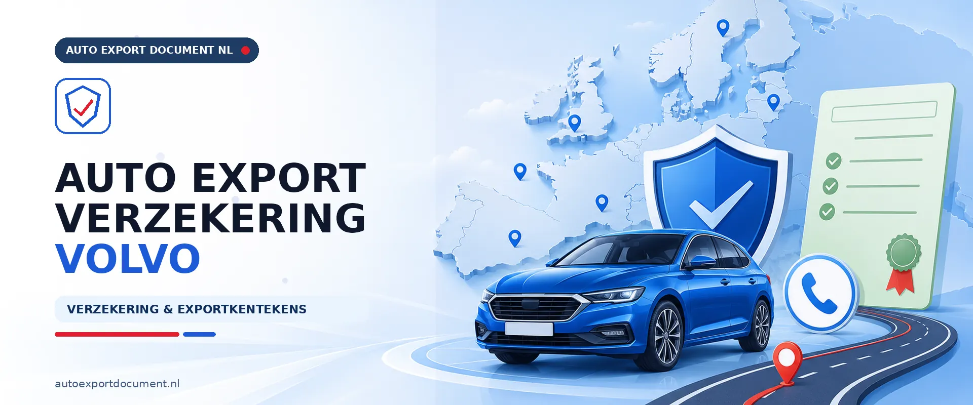 Auto export verzekering Volvo – banner van Auto Export Document met exportverzekering en witte exportkentekens voor uw Volvo bij export vanuit Nederland