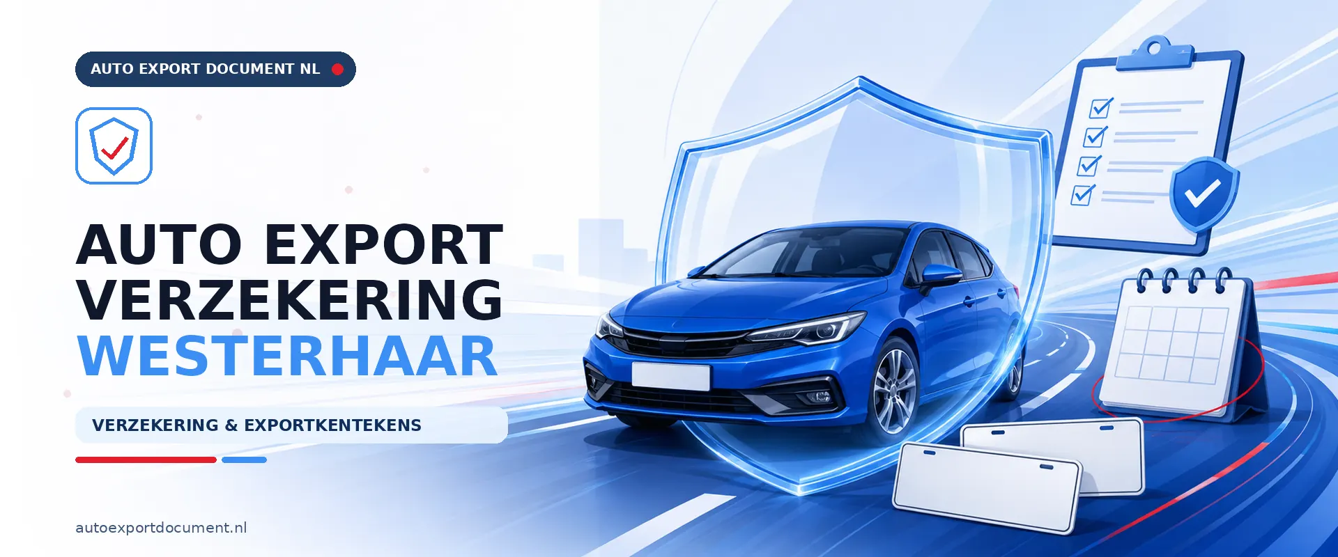 Auto export verzekering Westerhaar – banner van Auto Export Document met exportverzekering en witte exportkentekens voor auto export vanuit Westerhaar