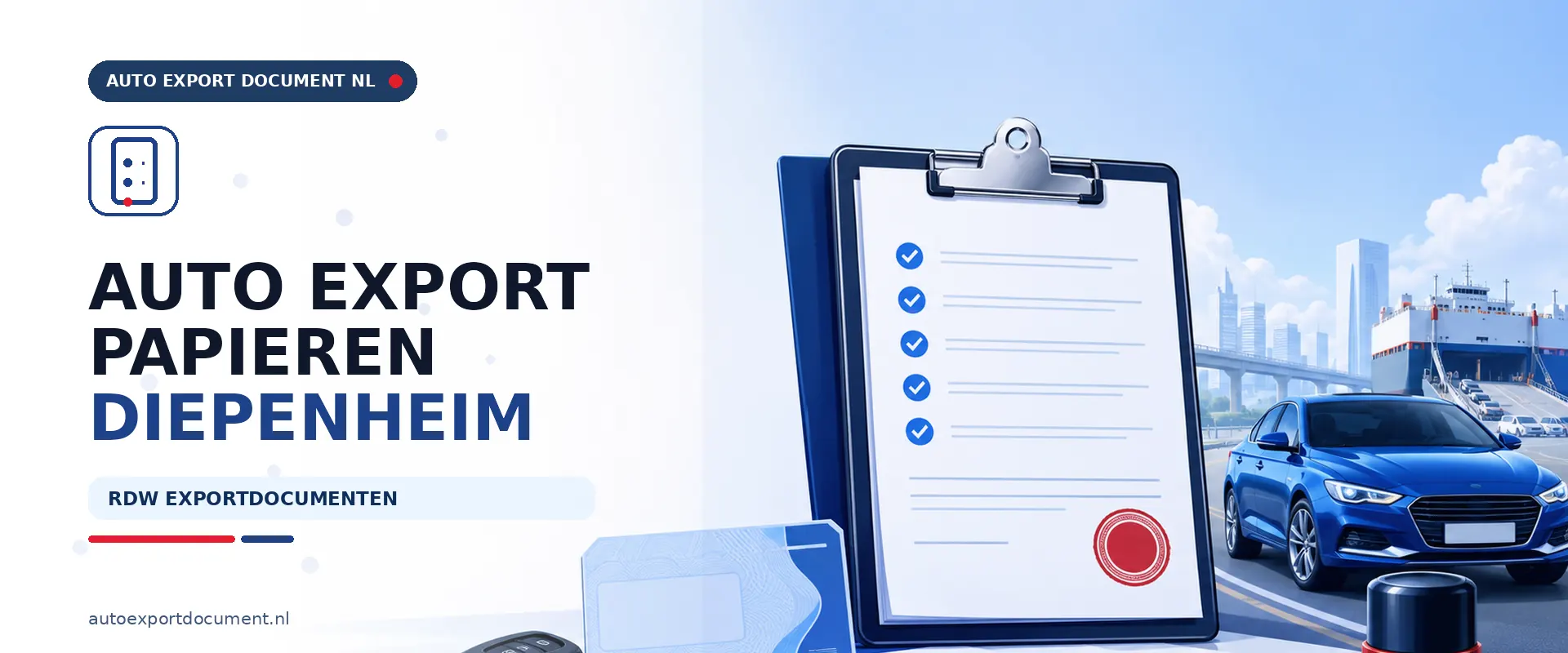 Auto export papieren maken Diepenheim – banner van Auto Export Document, RDW exportservice voor exportdocument en vrijwaringsbewijs voor auto's uit Diepenheim