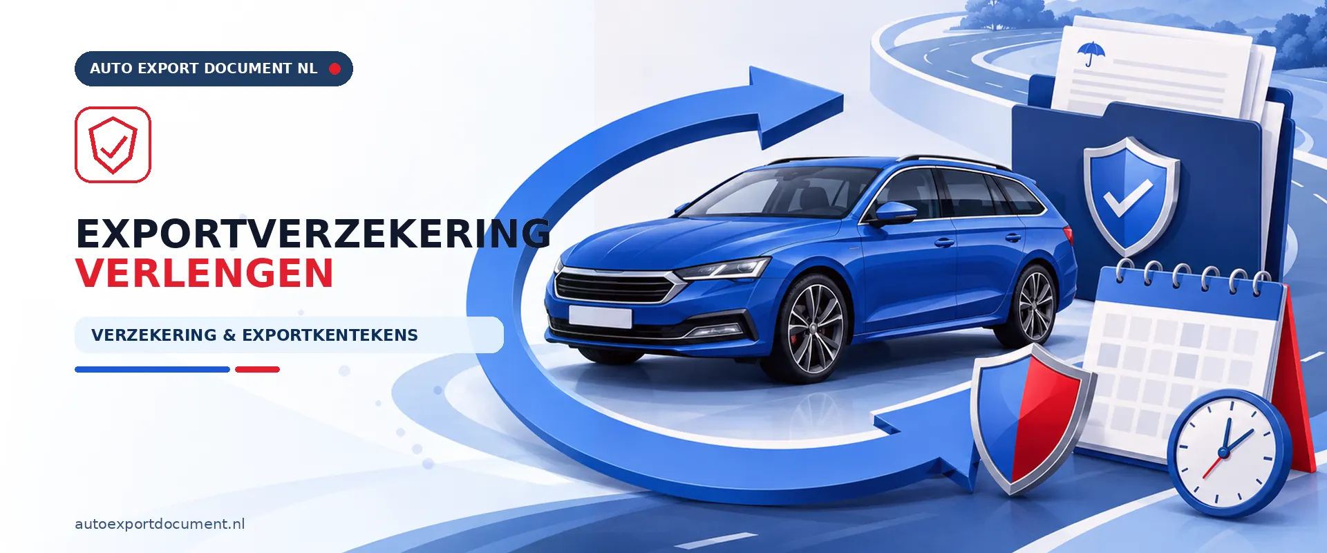 Exportverzekering verlengen – banner van Auto Export Document met kalender en verzekeringsschild voor het verlengen van uw exportverzekering en exportkentekens