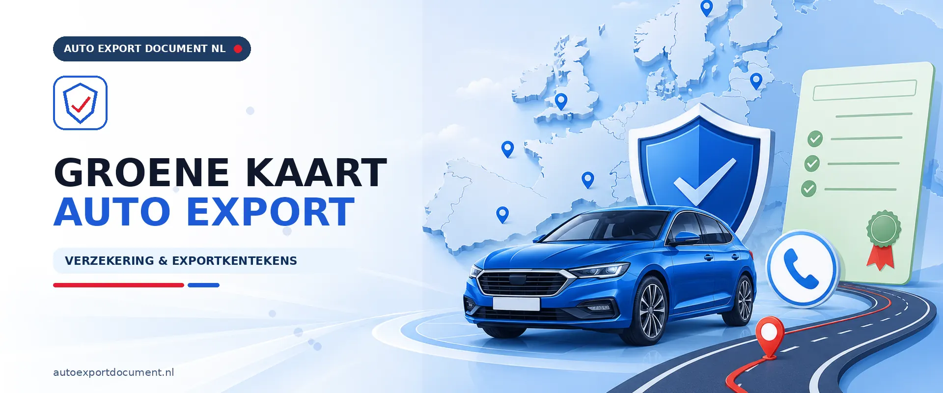 Groene kaart auto export – banner van Auto Export Document met groene kaart en exportverzekering met exportkentekens voor auto export vanuit Nederland