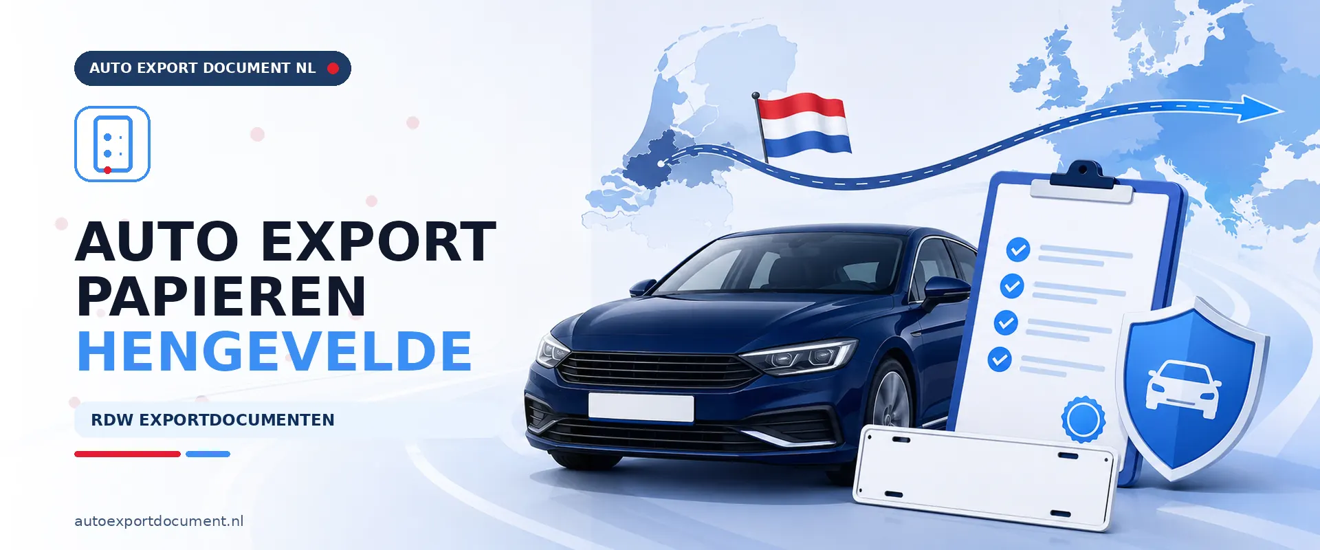 Auto export papieren Hengevelde – banner van Auto Export Document met RDW exportdocumenten en kentekenplaten voor auto's uit Hengevelde